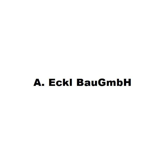 A. Eckl Bau GmbH in Gföhl