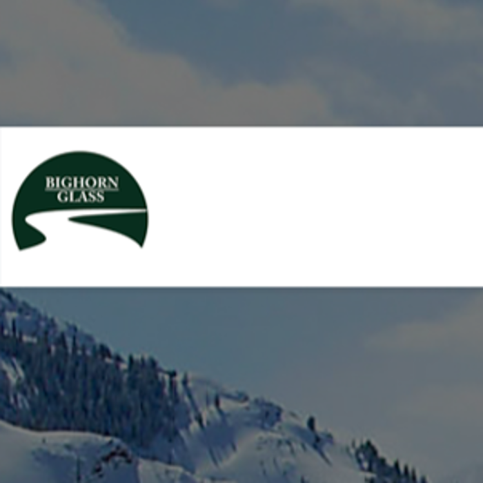 Big Horn Glass - Cody, WY