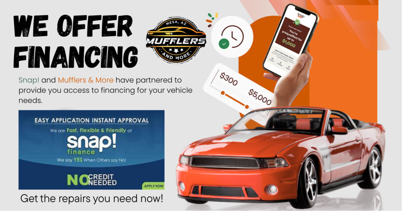 Fix Now. Pay Later. Drive Happy.
At Mufflers and More, your nearby muffler shop, we offer fast service + SNAP