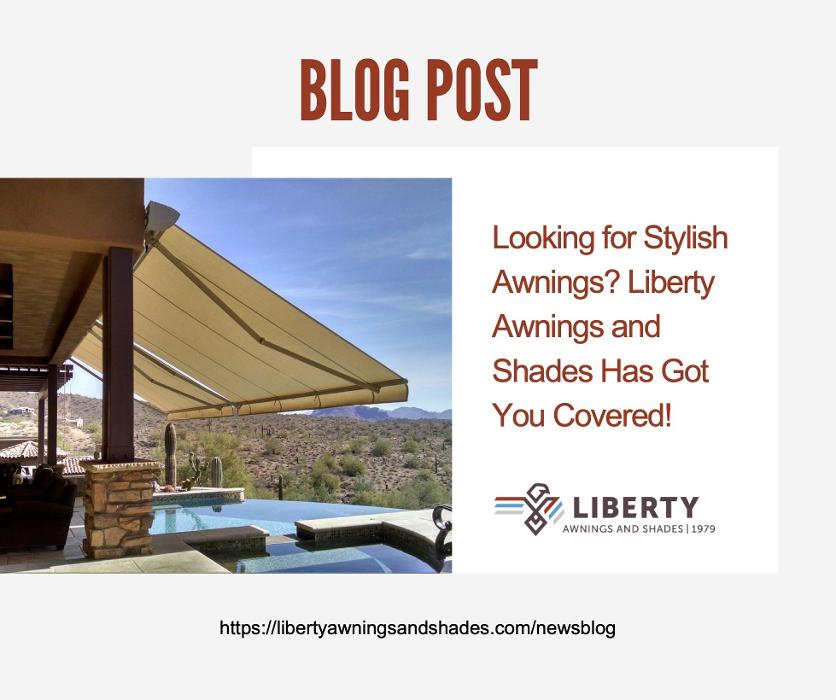Liberty Awnings and Shades - Phoenix, AZ