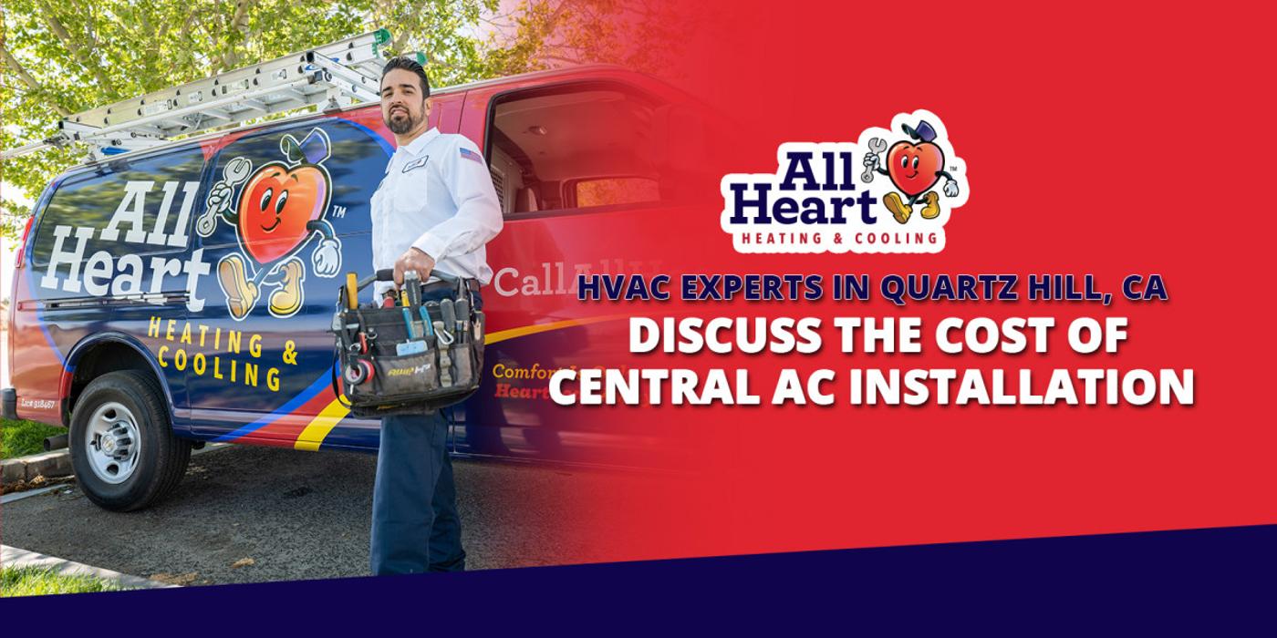 All Heart Heating, Cooling & Plumbing - Lancaster, CA