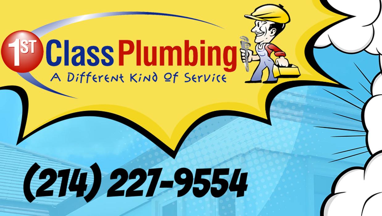 1st Class Plumbing - Richardson, TX
