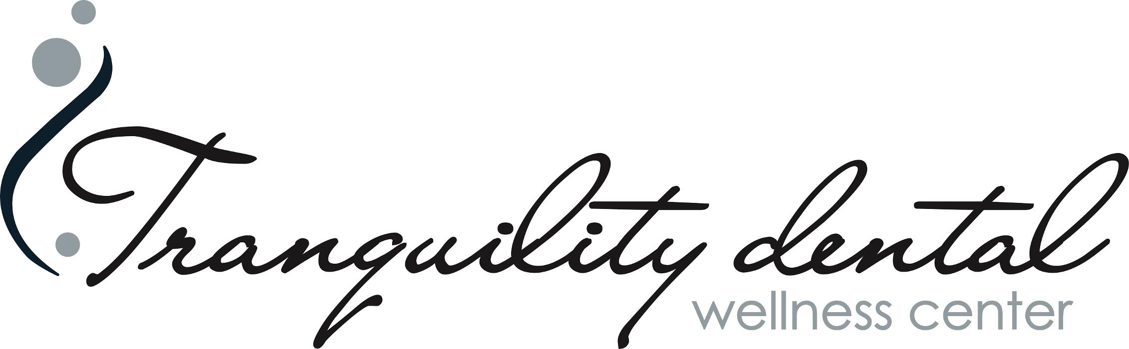 Tranquility Dental Wellness - Olympia, WA