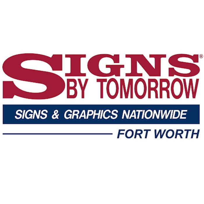 Signs By Tomorrow Fort Worth