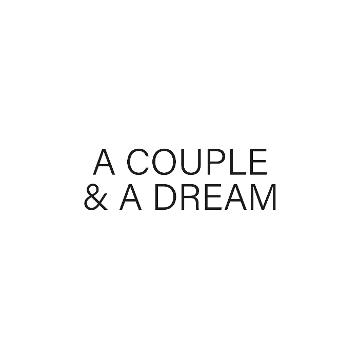 A Couple & A Dream