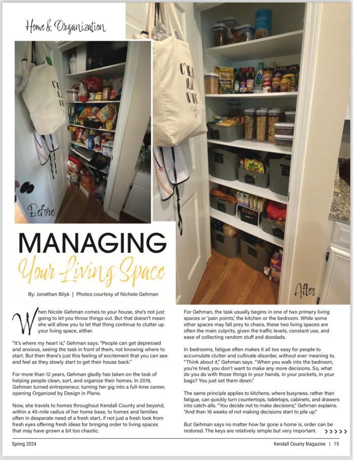 Kendall County Magazine featured Organize by Designe in this article named "Managing Your Living Space"