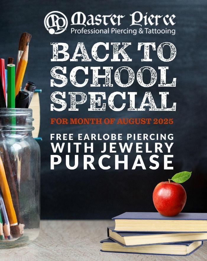 Back To School FREE Ear Piercing Wellington FL , Master Pierce Studio 