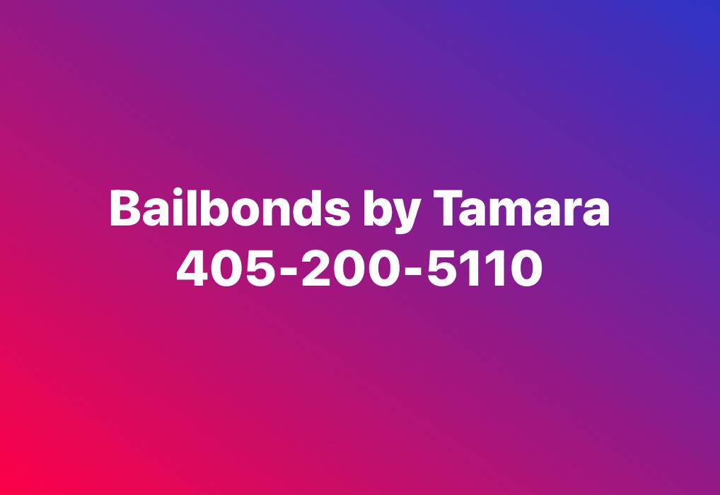 Bail Bonds By Tamara - Oklahoma City, OK