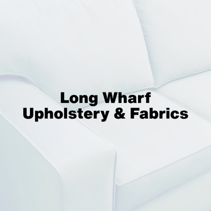 Long Wharf Upholstery & Fabrics