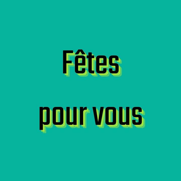 Fêtes pour vous Autres services
