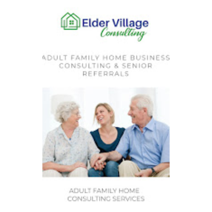 Elder Village AFH Consulting & Senior Referrals Image