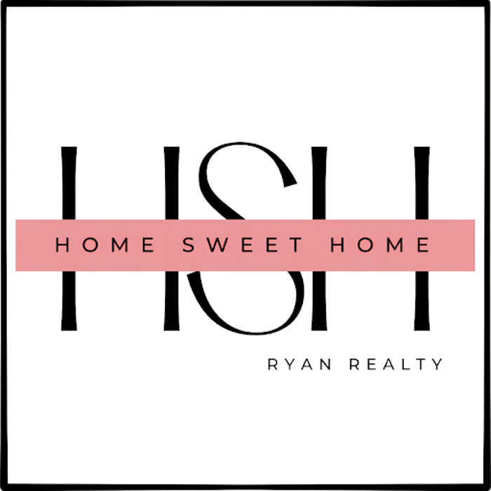 Home Sweet Home Ryan Realty