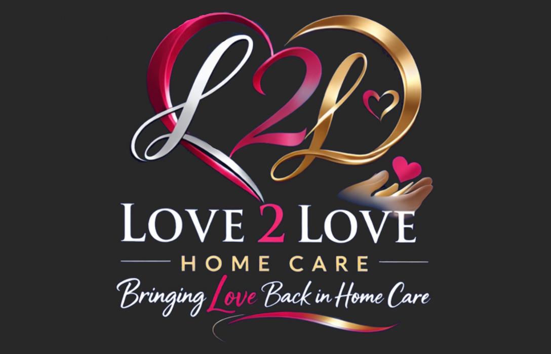 Love 2 Love Home Care