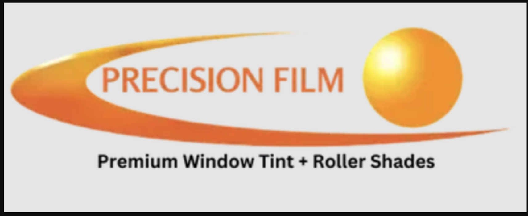 Precision Film and Solar Shade
