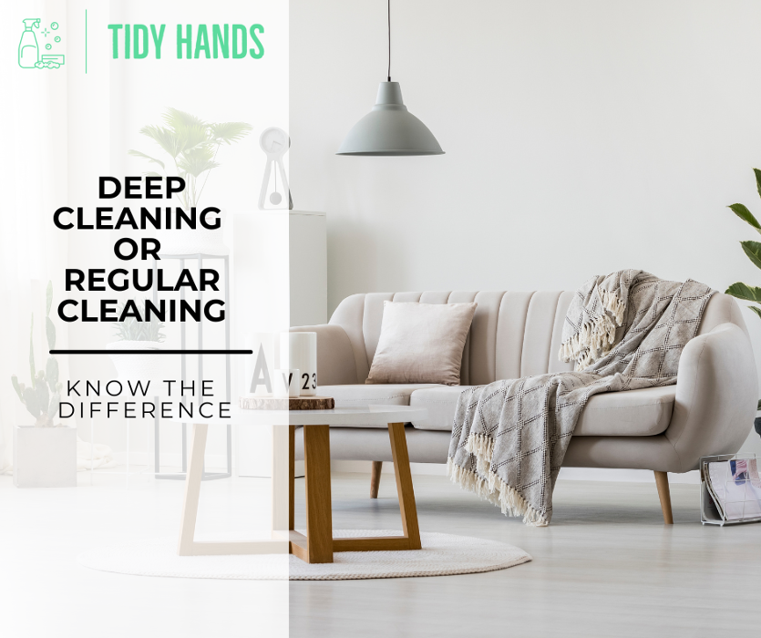 Deep Cleaning or Regular Cleaning; Know the Difference.