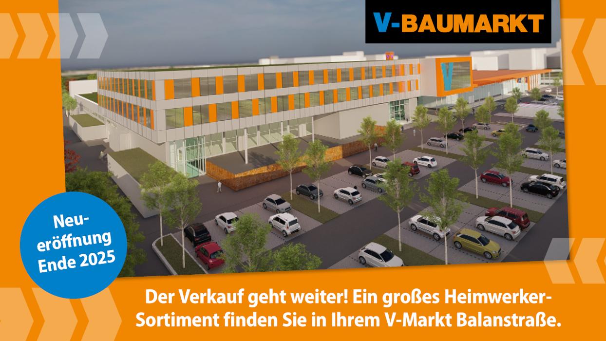 V-Baumarkt, Balanstraße in München