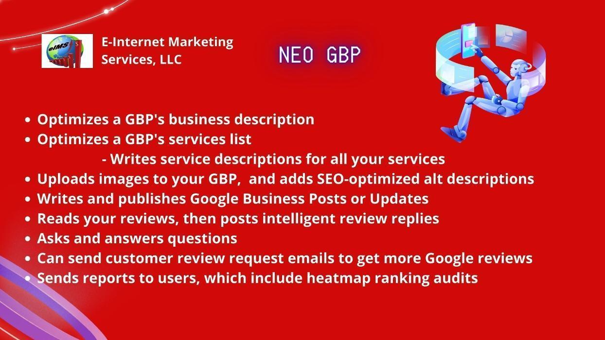 Our AI Google Business Profile Management Services are branded as Neo-GBP. These are just some of the things it does using AI.