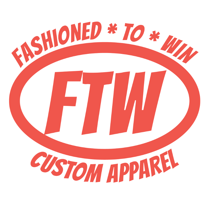 FTW Fashioned To Win