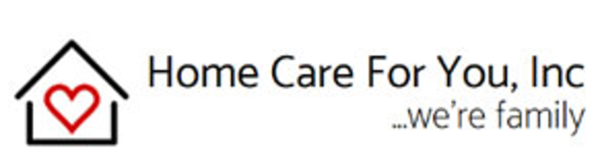 Home Care For You, Inc