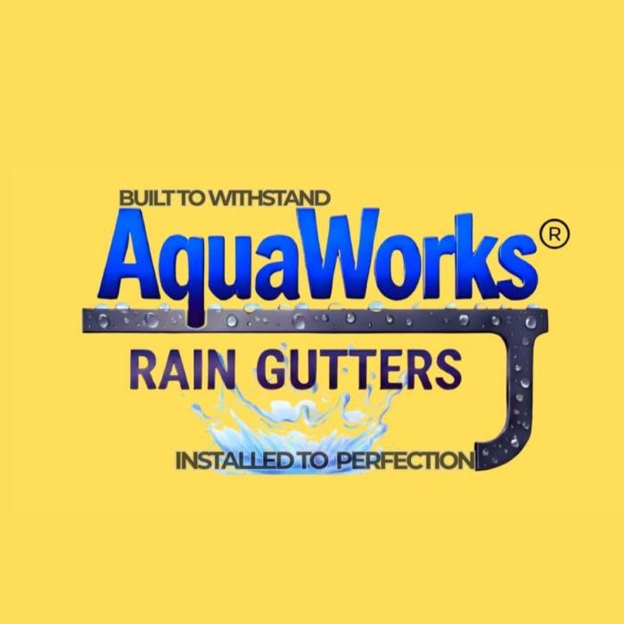 AQUAWORKS Rain Gutters