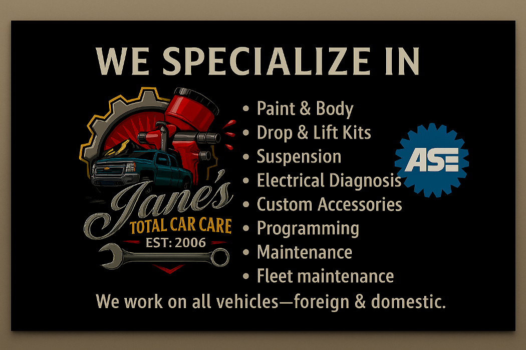 Janes Total Car Care LLC.