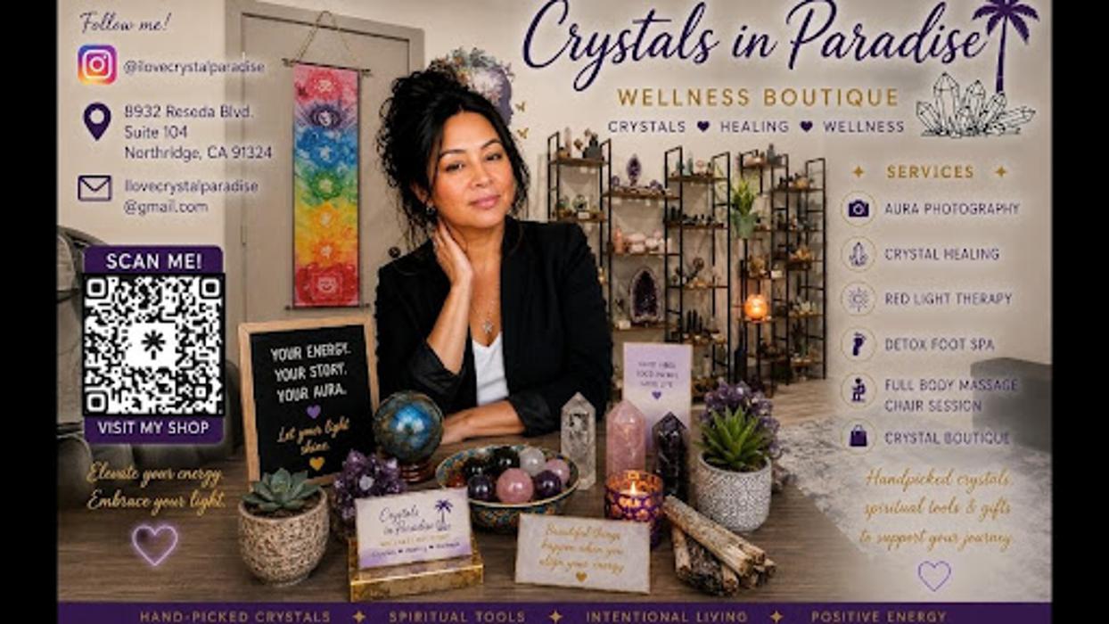 Crystals In Paradise - Northridge, CA