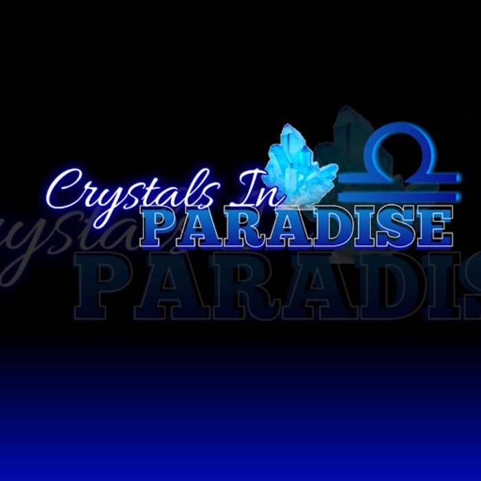 Crystals In Paradise - Northridge, CA