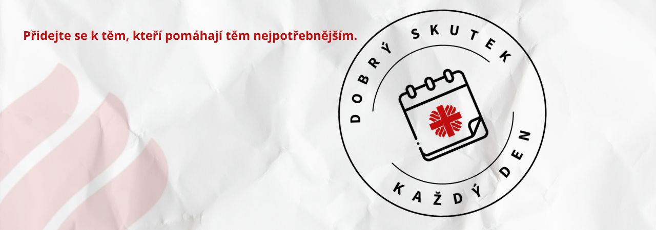Dobrý skutek každý den!