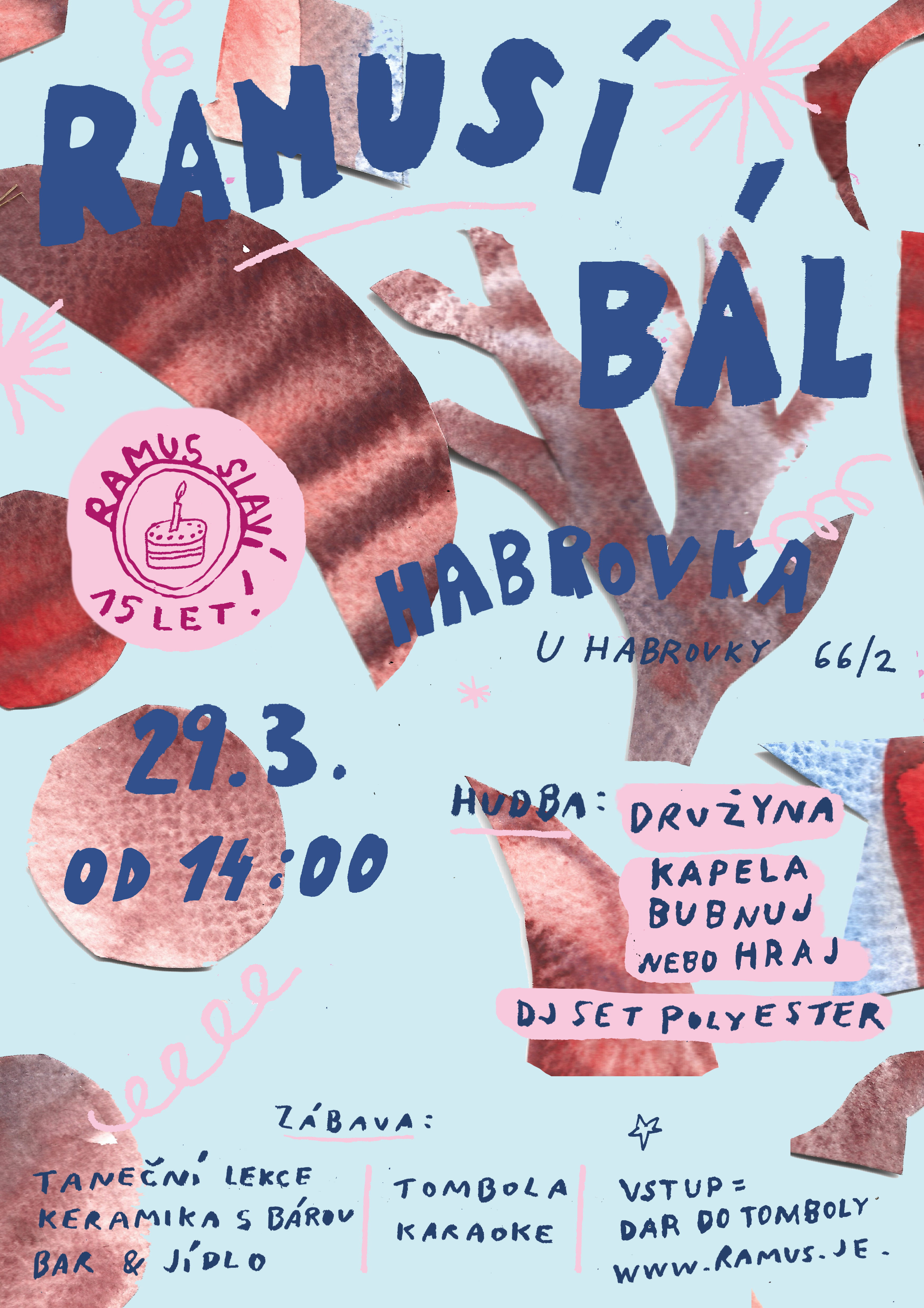 Ramus slaví 15 let <3