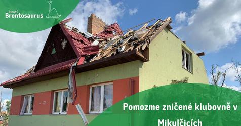 Pomozme tornádem zničené klubovně v Mikulčicích