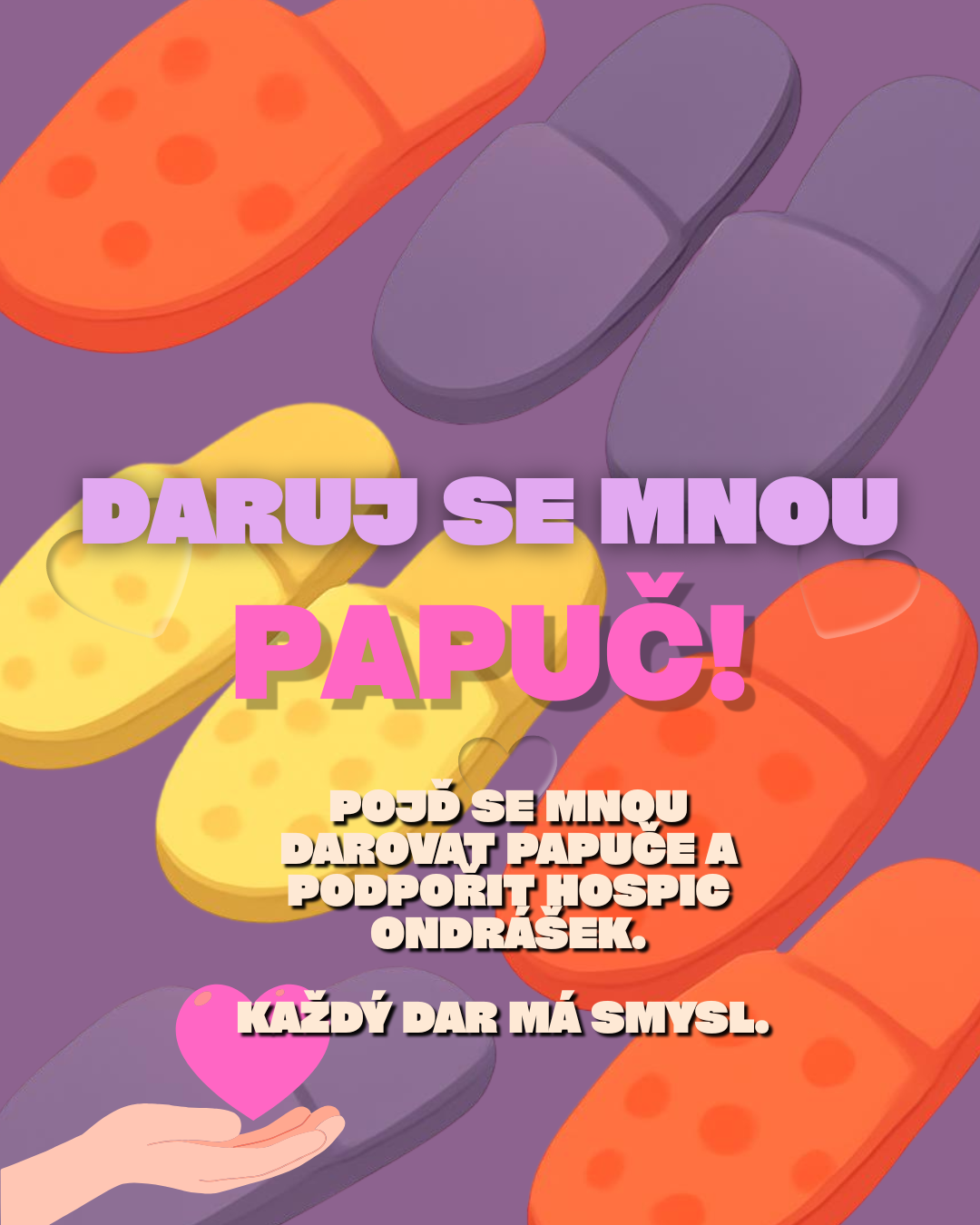 Daruj se mnou papuč!
