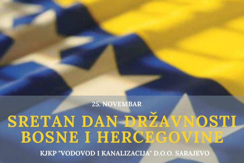 SRETAN DAN DRŽAVNOSTI BOSNE I HERCEGOVINE