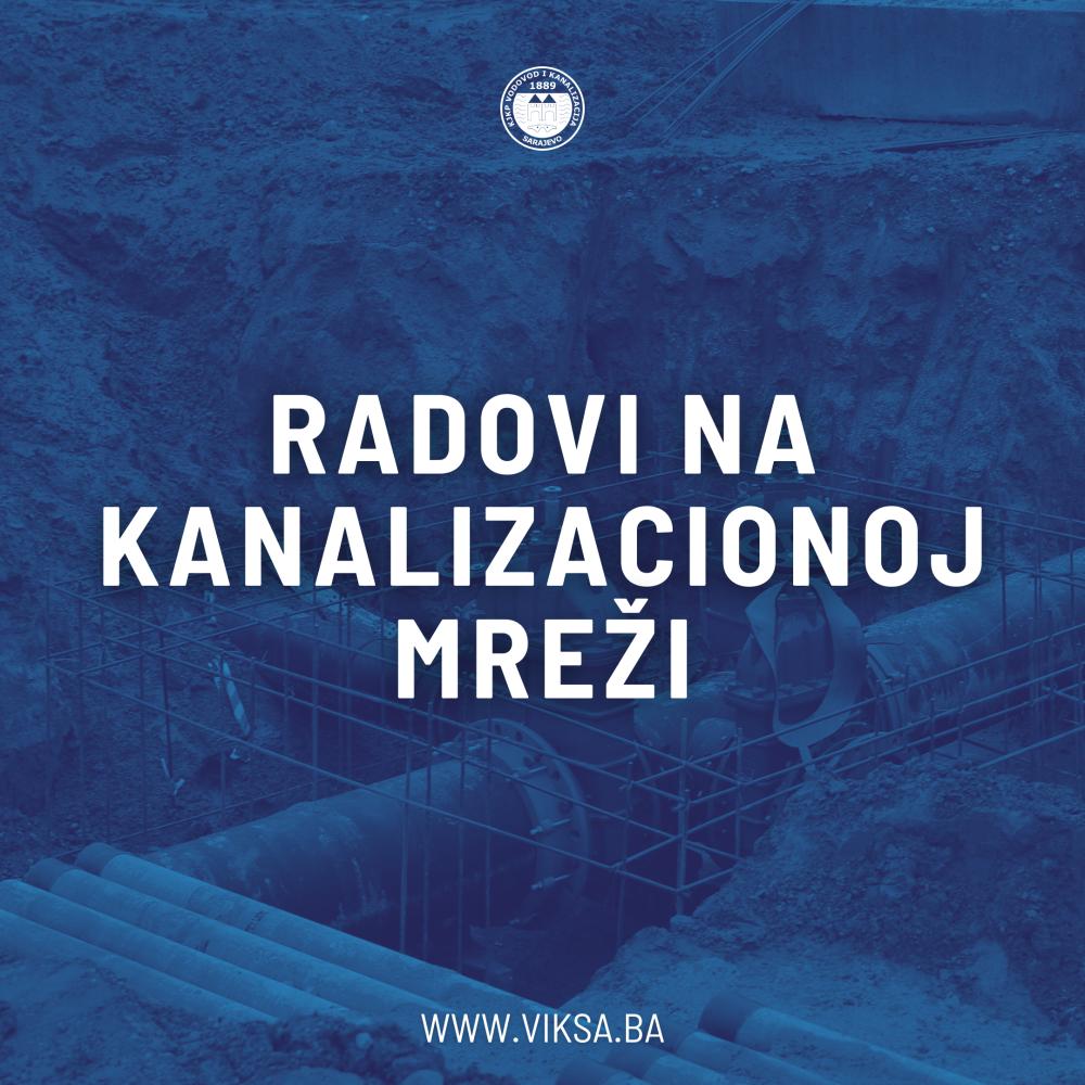 Radovi na kanalizacionoj mreži – utorak, 05.11.2024.
