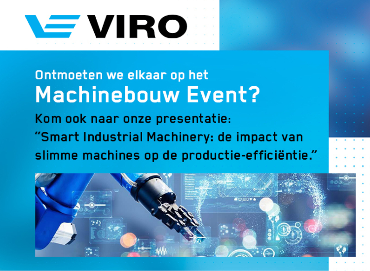Project: VIRO staat voor u klaar op Machinebouw Event - VIRO NL/BE