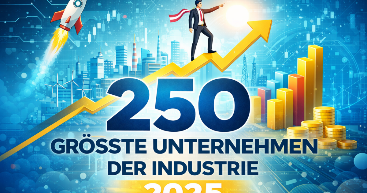 -sterreichs-Industrie-Giganten-Top-250-Ranking-zeigt-die-m-chtigsten-Konzerne-2025