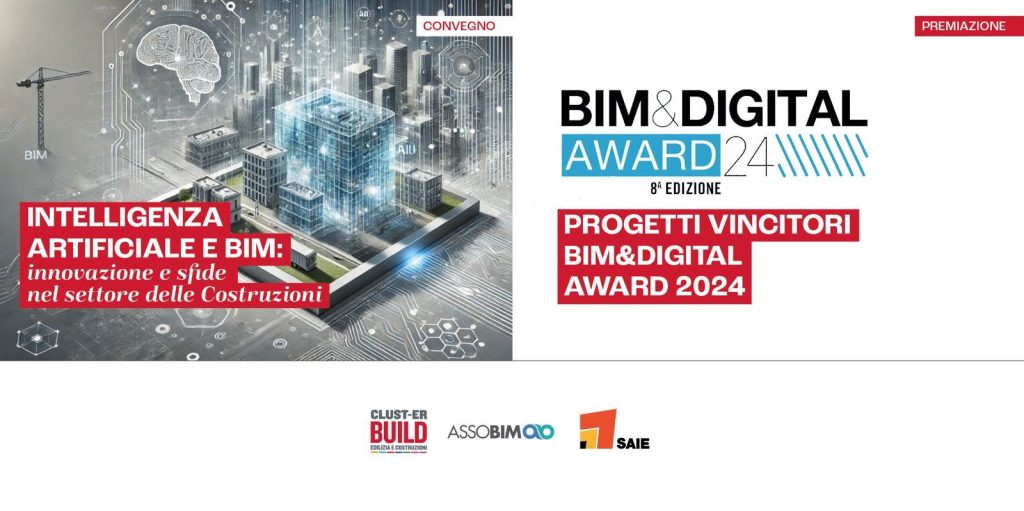 BIM & DIGITAL AWARD. Intelligenza Artificiale e BIM: Innovazione e Sfide nel Settore delle Costruzioni