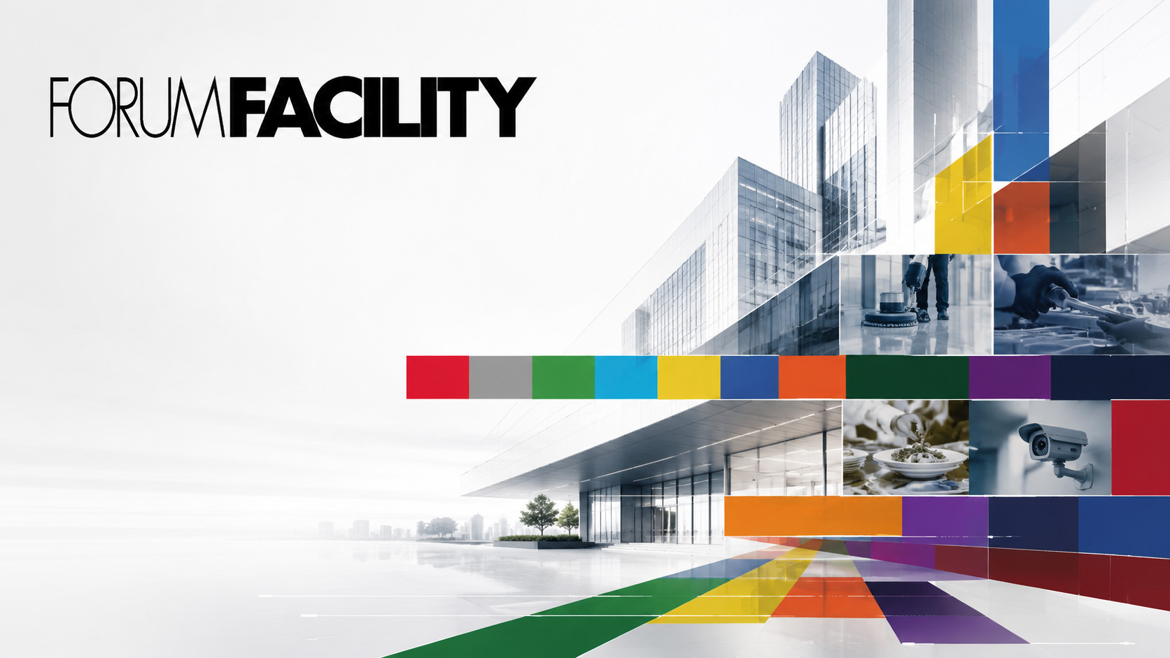 Forum Facility 2026, in contemporanea con SAIE. Progettare, Costruire, Avere Cura e Prevenire