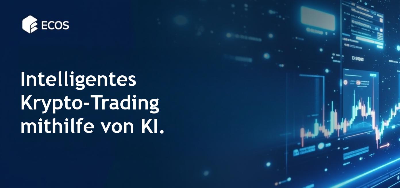 Die Anwendung von KI für intelligentes Krypto-Trading im Jahr 2025