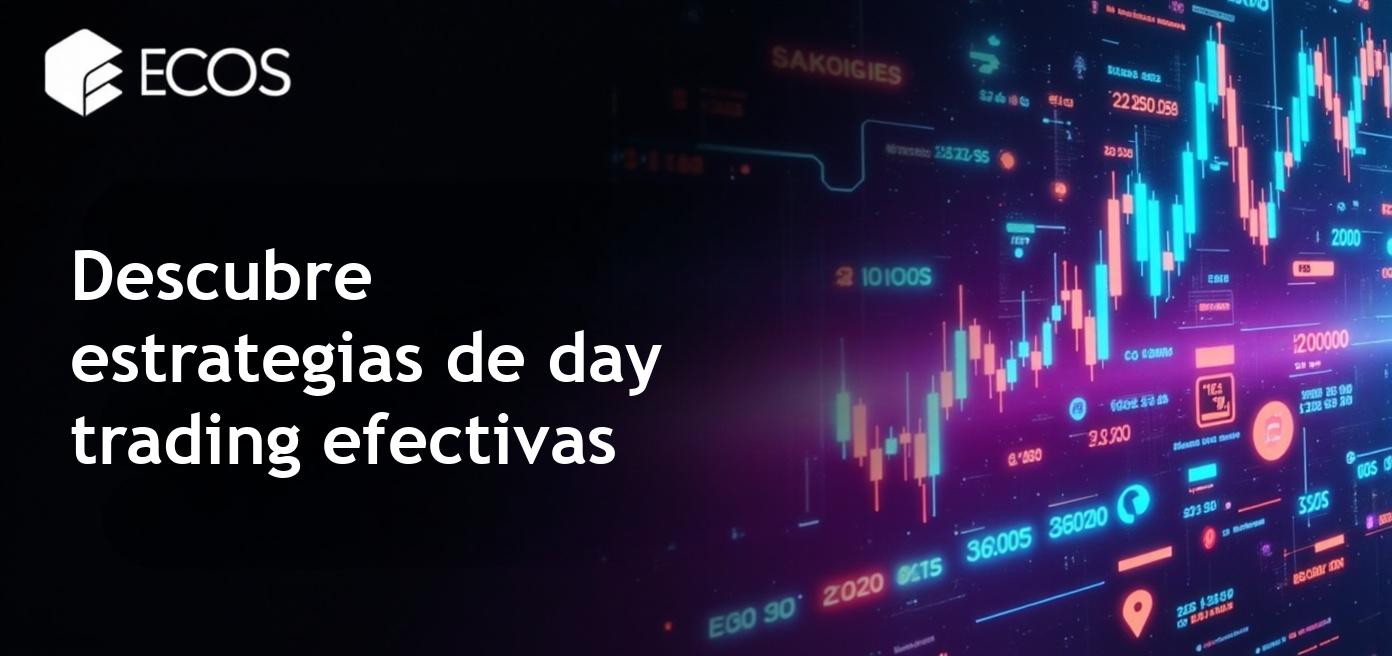 Descripción detallada de las estrategias de day trading para principiantes, destacando los aspectos esenciales de esta actividad en los mercados financieros.