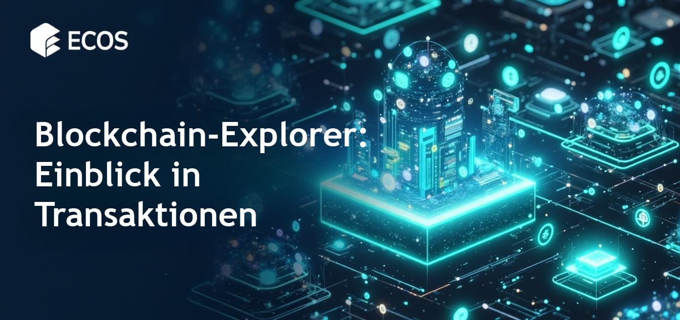 Blockchain-Explorer: wichtige Tools für Transparenz in der Kryptowelt.