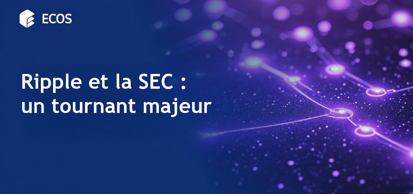 Développements clés du procès Ripple contre la SEC