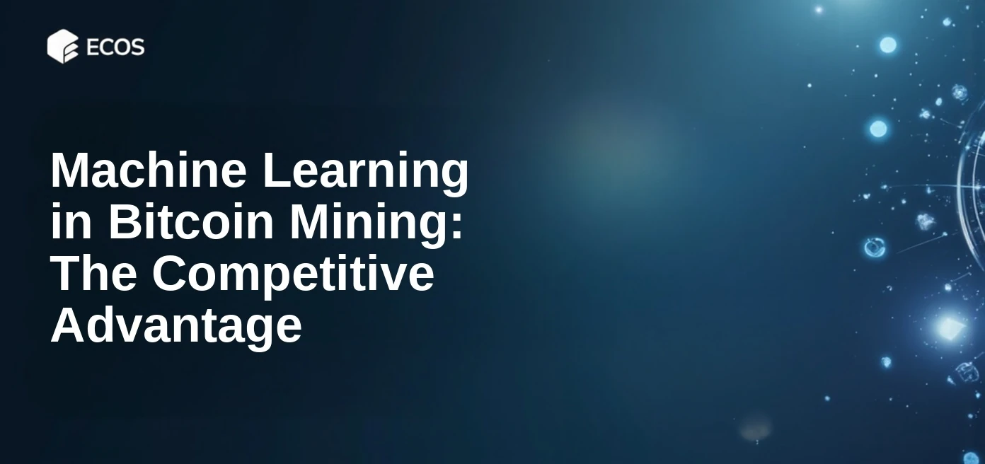 Machine Learning in Bitcoin Mining: The Competitive Advan...