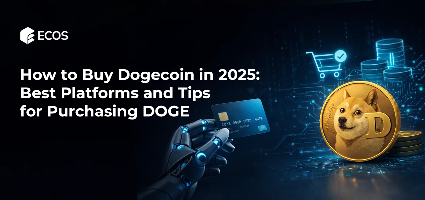 How to Buy Dogecoin: Best Platforms and Tips