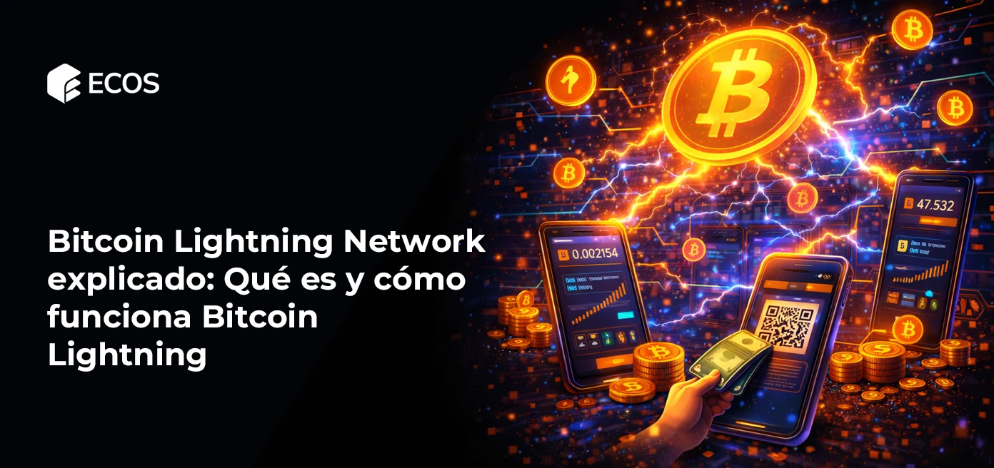 Bitcoin Lightning Network: Qué es y cómo funciona en 2026