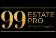 99 ESTATE PRO