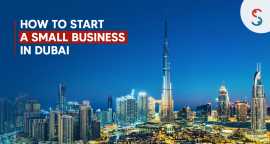 How to Start a Small Business in Dubai, London