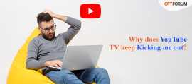 Why does YouTube tv keep Kicking me out, New York