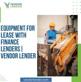  Equipment For Lease With Finance Lenders | Vendor, Markham