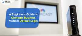 Comcast Business Modem Default Login, New York Mills