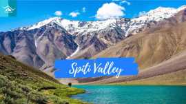 Explore Spiti Valley with Exclusive Tour Packages , Delhi